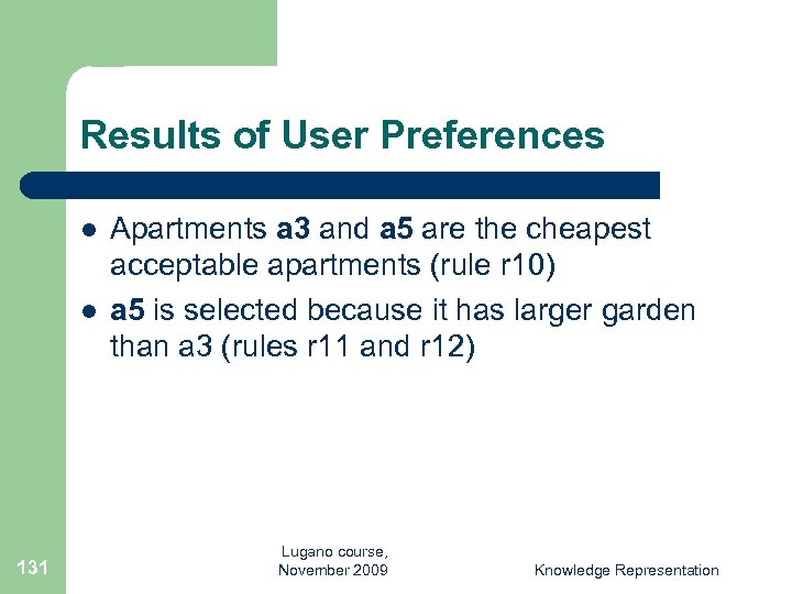 Results of User Preferences l l 131 Apartments a 3 and a 5 are