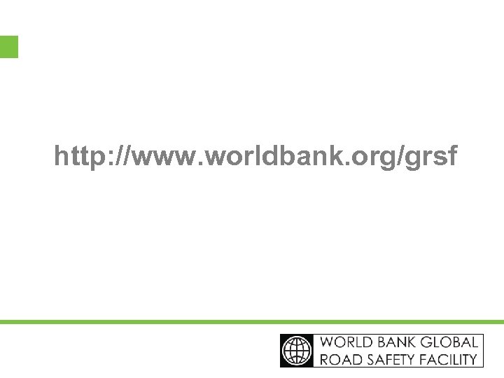 http: //www. worldbank. org/grsf 