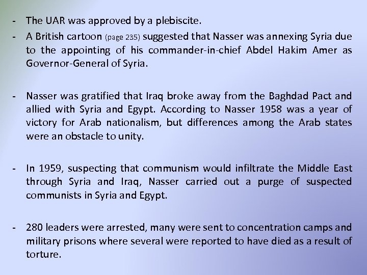 - The UAR was approved by a plebiscite. - A British cartoon (page 235)