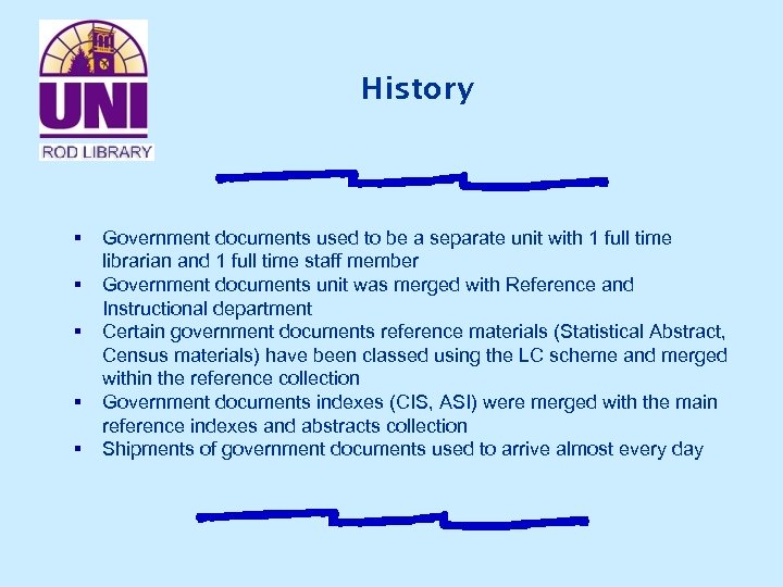 History § § § Government documents used to be a separate unit with 1