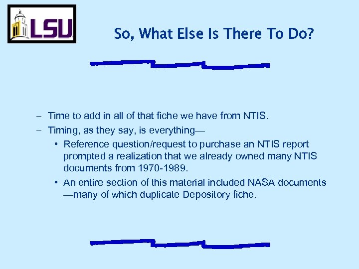 So, What Else Is There To Do? – Time to add in all of