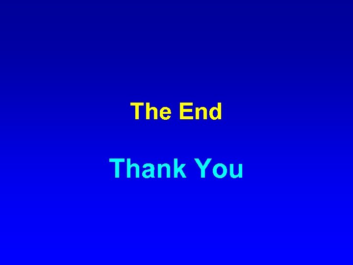 The End Thank You 