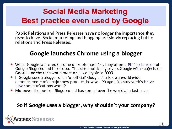 Social Media Marketing Best practice even used by Google Public Relations and Press Releases