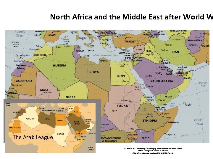 North Africa and the Middle East after World W The Arab League The Road