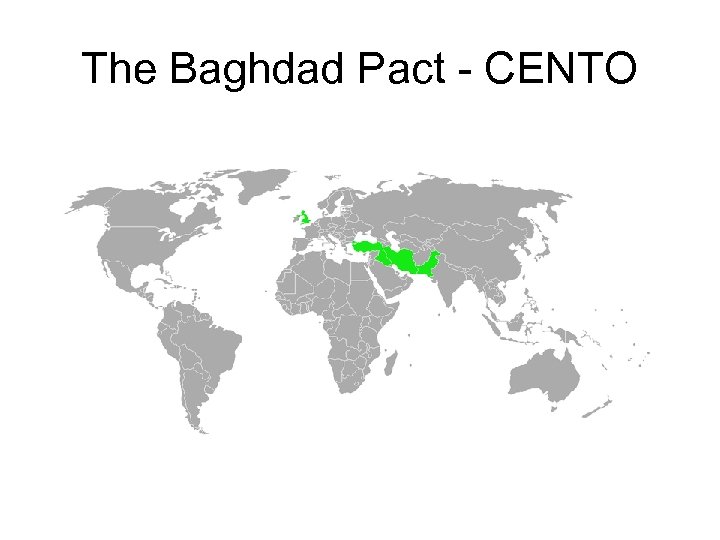 The Baghdad Pact - CENTO 