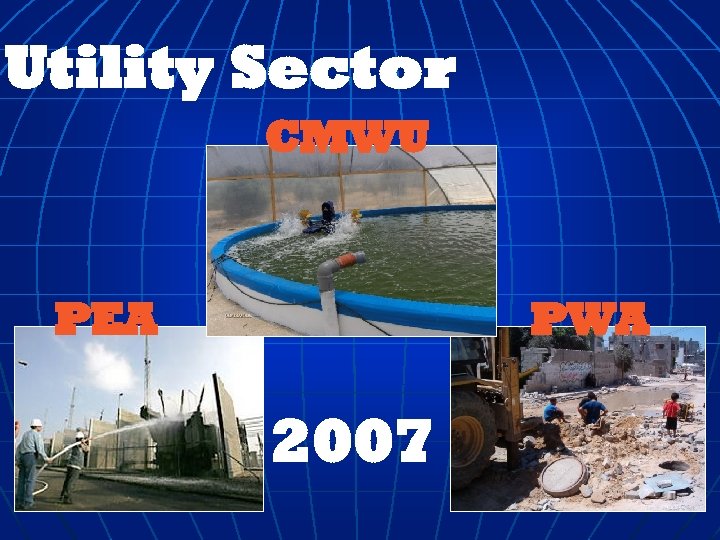 Utility Sector CMWU PEA PWA 2007 