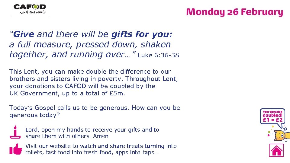 “Give and there will be gifts for you: a full measure, pressed down, shaken