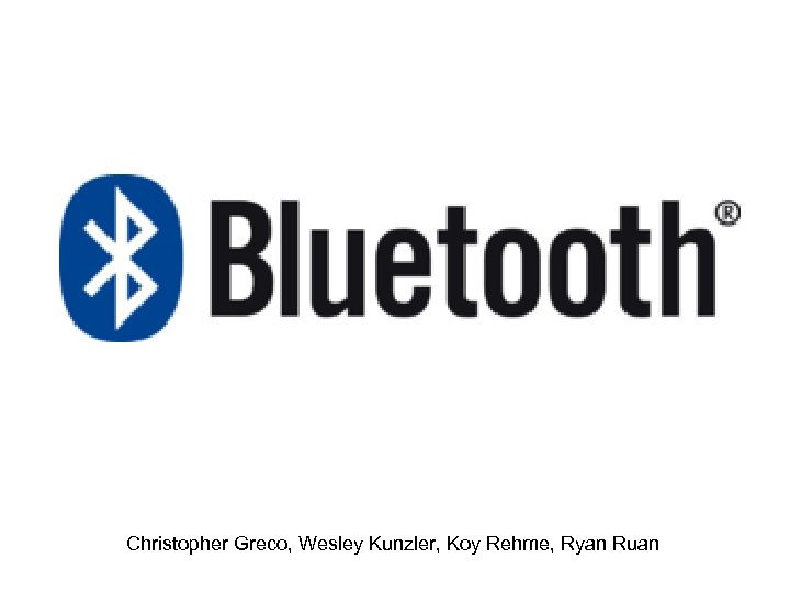 Christopher Greco, Wesley Kunzler, Koy Rehme, Ryan Ruan 