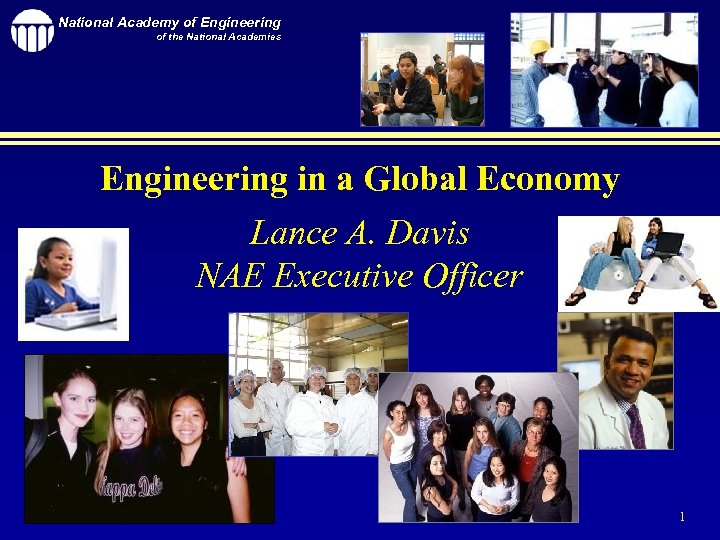 National Academy of Engineering of the National Academies Engineering in a Global Economy Lance
