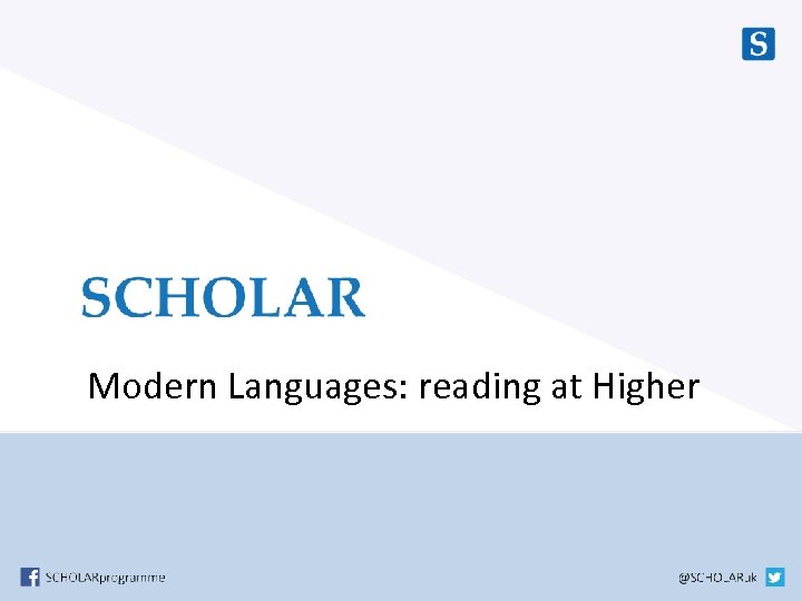 Modern Languages: reading at Higher 