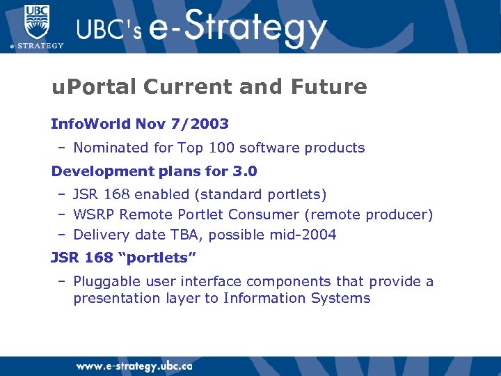 u. Portal Current and Future Info. World Nov 7/2003 – Nominated for Top 100