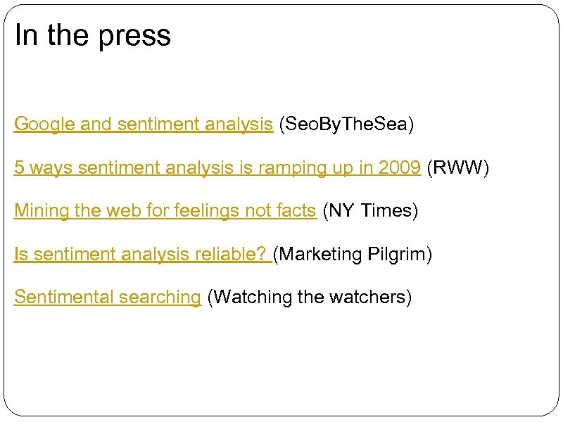 In the press Google and sentiment analysis (Seo. By. The. Sea) 5 ways sentiment