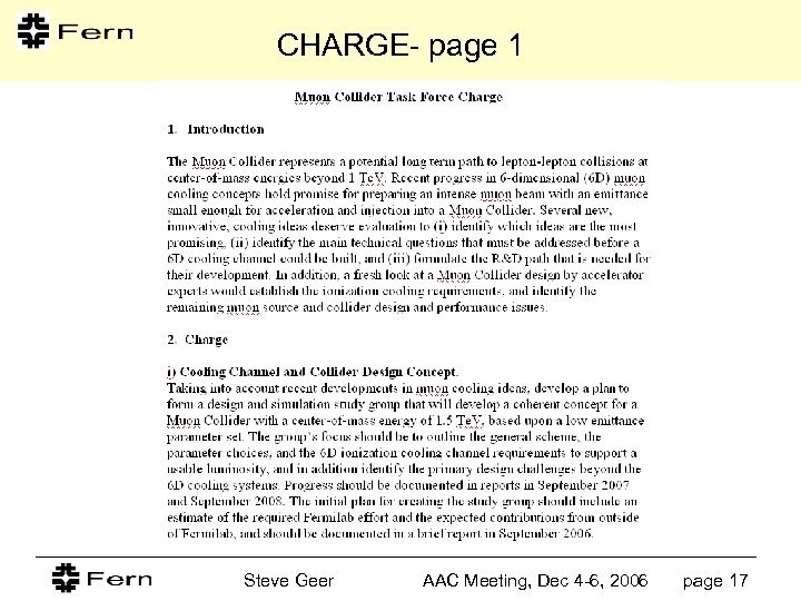 CHARGE- page 1 Steve Geer AAC Meeting, Dec 4 -6, 2006 page 17 