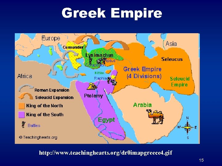 Greek Empire http: //www. teachinghearts. org/dr 0 imapgreece 4. gif 15 