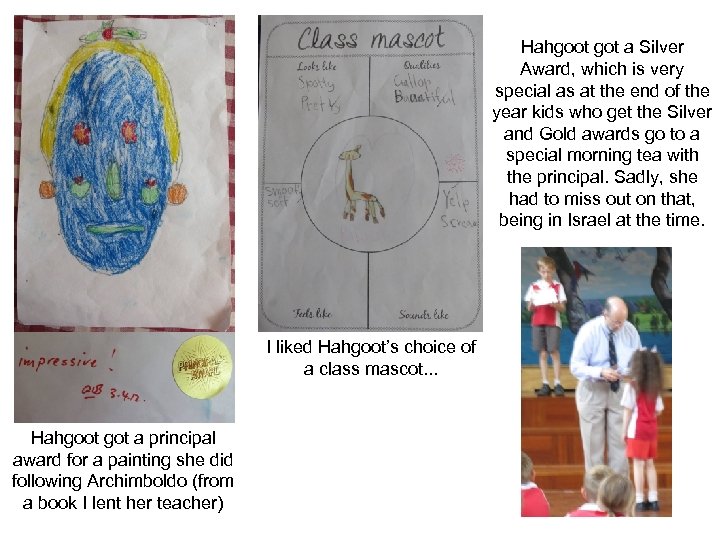 Hahgoot got a Silver Award, which is very special as at the end of