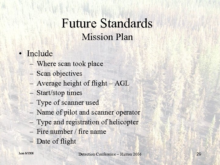 Future Standards Mission Plan • Include – – – – – June 8/2006 Where