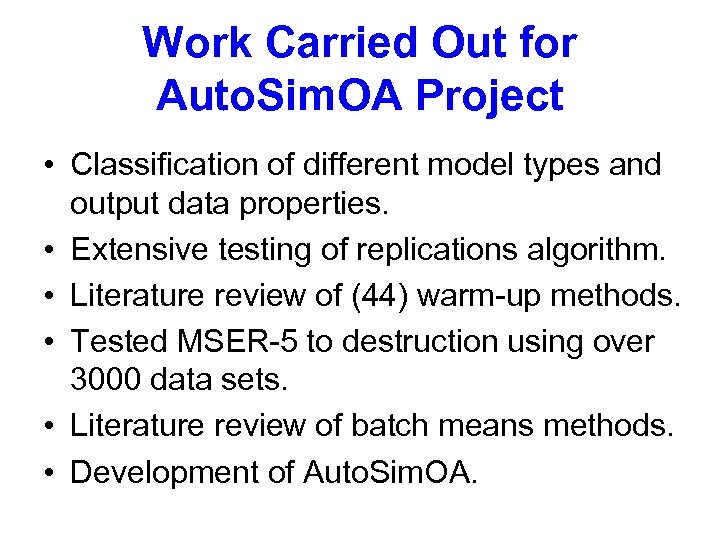 Work Carried Out for Auto. Sim. OA Project • Classification of different model types