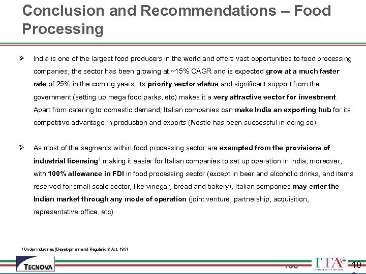 Conclusion and Recommendations – Food Processing Ø India is one of the largest food