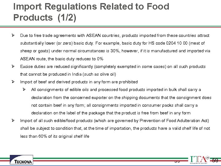 Import Regulations Related to Food Products (1/2) Ø Due to free trade agreements with
