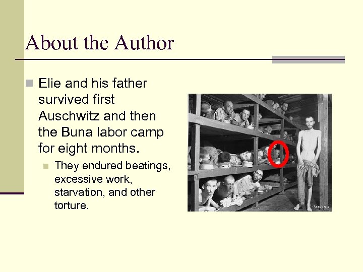 About the Author n Elie and his father survived first Auschwitz and then the