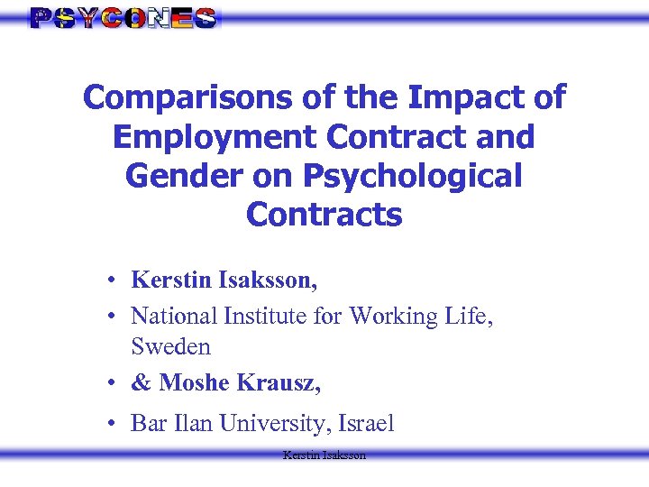 Comparisons of the Impact of Employment Contract and Gender on Psychological Contracts • Kerstin