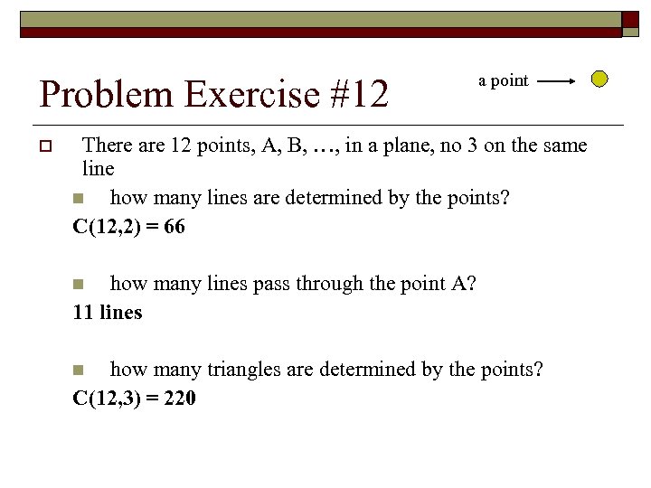 Problem Exercise #12 o a point There are 12 points, A, B, …, in