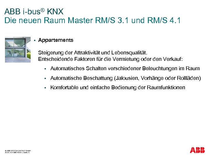 ABB i-bus® KNX Die neuen Raum Master RM/S 3. 1 und RM/S 4. 1