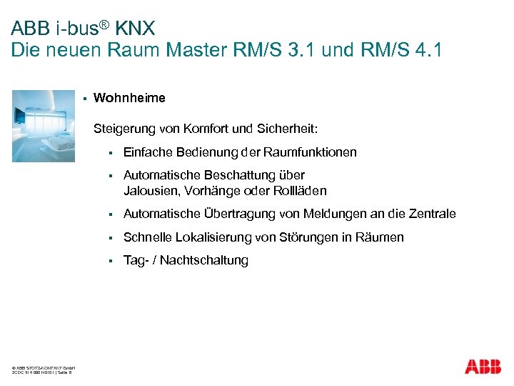 ABB i-bus® KNX Die neuen Raum Master RM/S 3. 1 und RM/S 4. 1