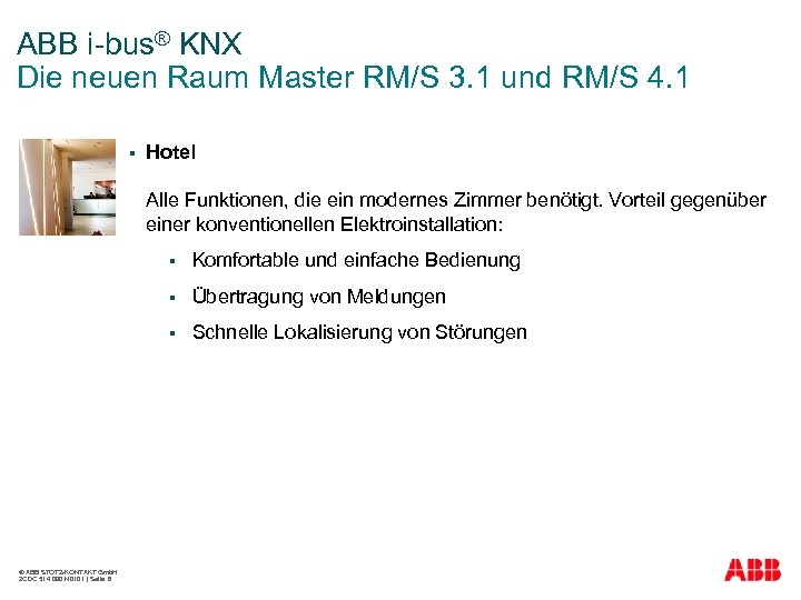ABB i-bus® KNX Die neuen Raum Master RM/S 3. 1 und RM/S 4. 1
