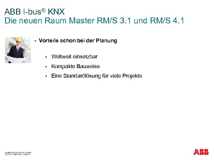 ABB i-bus® KNX Die neuen Raum Master RM/S 3. 1 und RM/S 4. 1