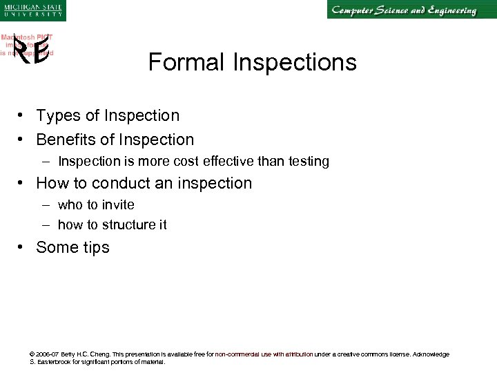 Formal Inspections • Types of Inspection • Benefits of Inspection – Inspection is more