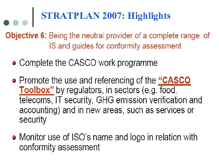 STRATPLAN 2007: Highlights 