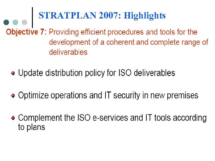 STRATPLAN 2007: Highlights 