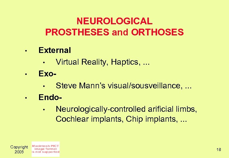 NEUROLOGICAL PROSTHESES and ORTHOSES • • • Copyright 2005 External • Virtual Reality, Haptics,