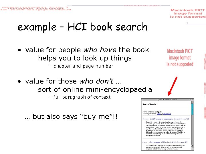 example – HCI book search • value for people who have the book helps