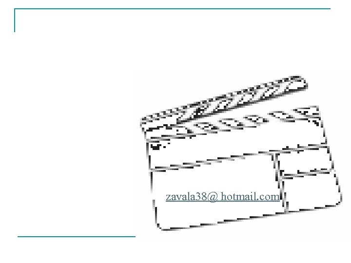 zavala 38@ hotmail. com 