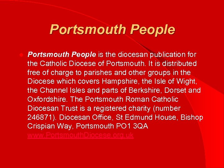 Portsmouth People l Portsmouth People is the diocesan publication for the Catholic Diocese of