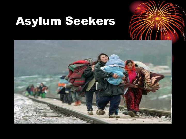 Asylum Seekers 