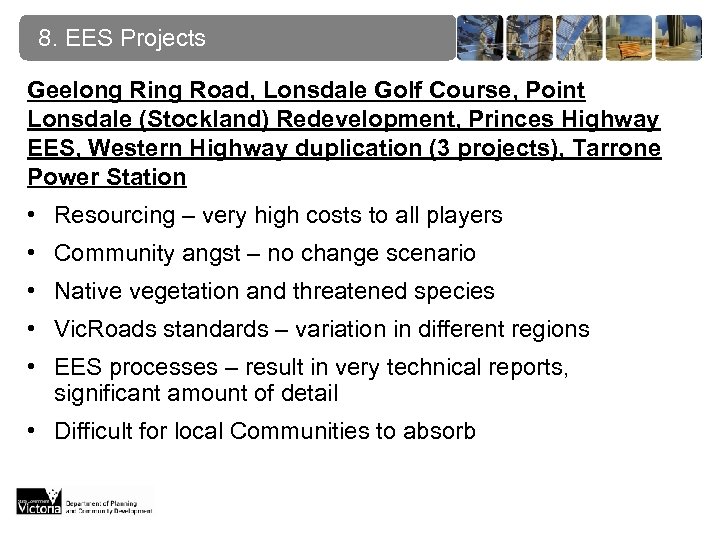 8. EES Projects Geelong Ring Road, Lonsdale Golf Course, Point Lonsdale (Stockland) Redevelopment, Princes