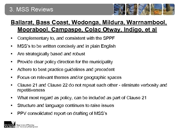 3. MSS Reviews Ballarat, Bass Coast, Wodonga, Mildura, Warrnambool, Moorabool, Campaspe, Colac Otway, Indigo,