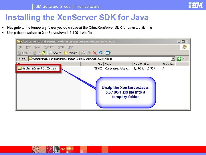 IBM Software Group | Tivoli software Installing the Xen. Server SDK for Java Navigate
