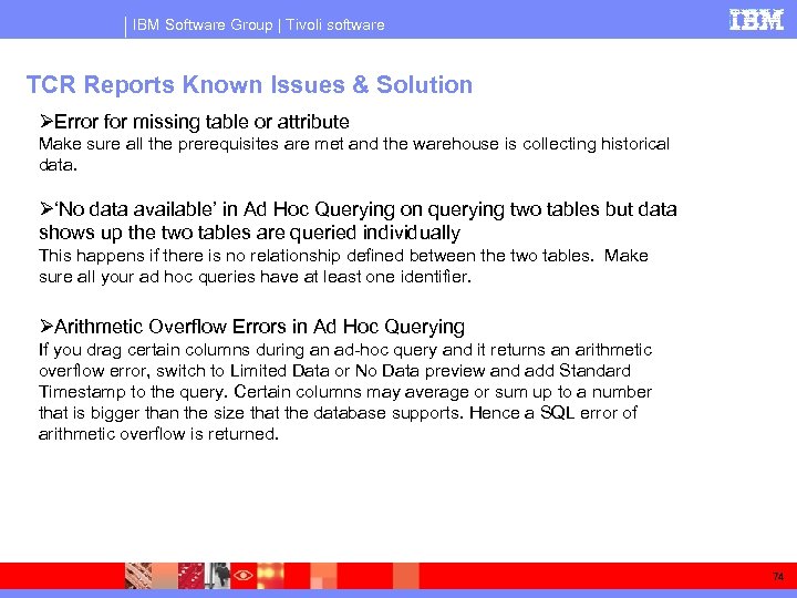 IBM Software Group | Tivoli software TCR Reports Known Issues & Solution ØError for