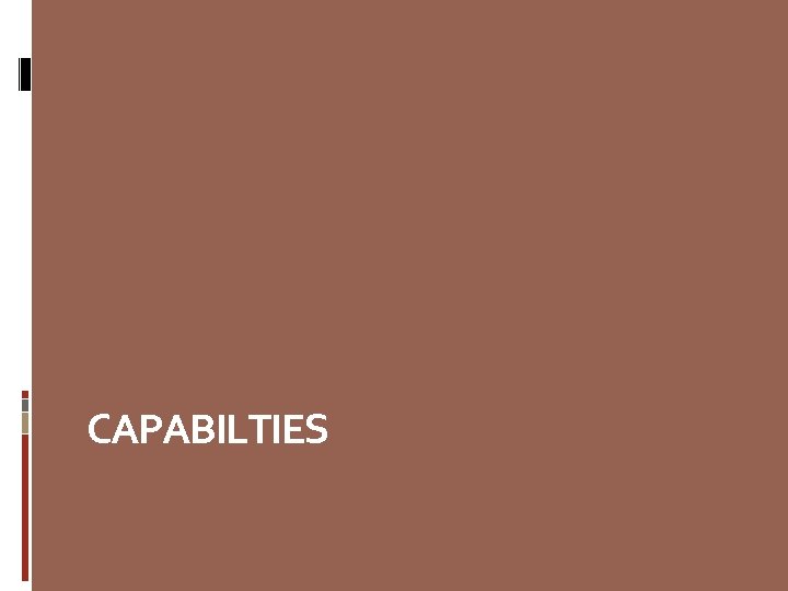 CAPABILTIES 