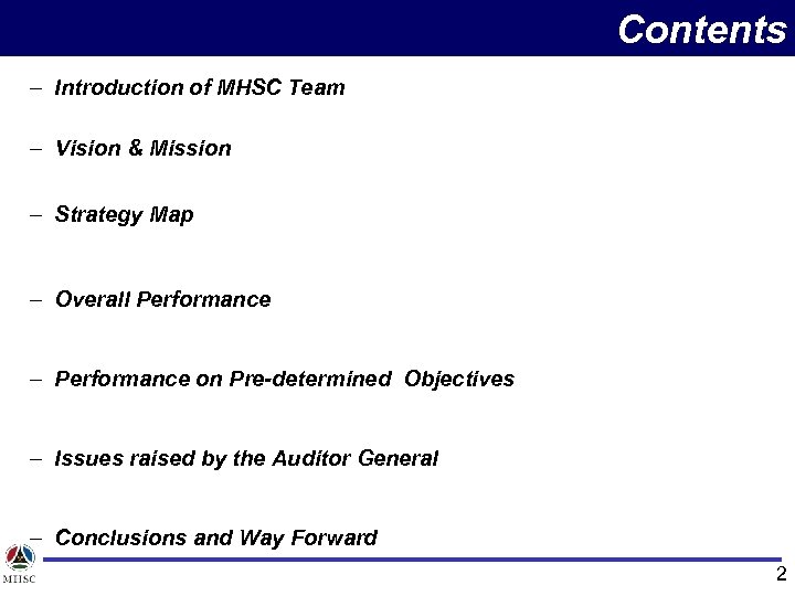 Contents – Introduction of MHSC Team – Vision & Mission – Strategy Map –