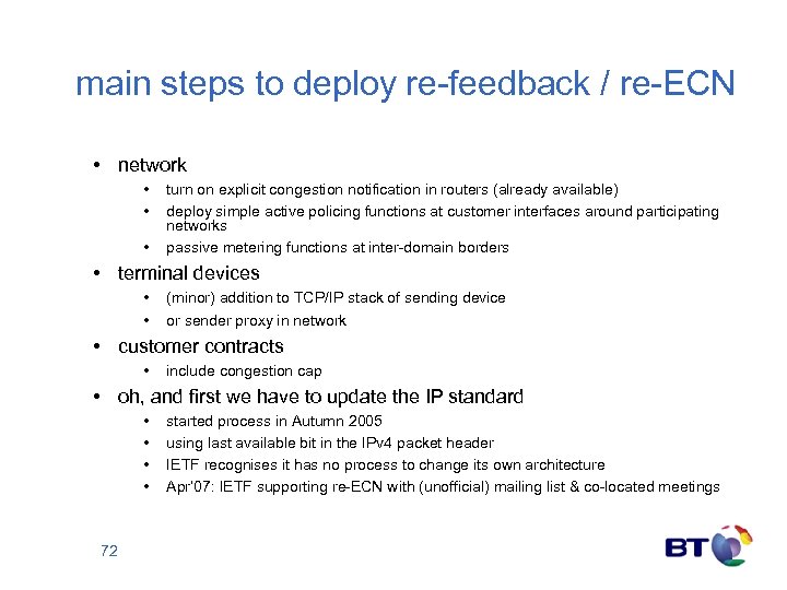 main steps to deploy re-feedback / re-ECN • network • • • turn on