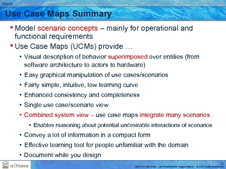 Basics Transformations UC GRL RM Traversal Performance Testing BPM AOM Reverse E. Tool MM