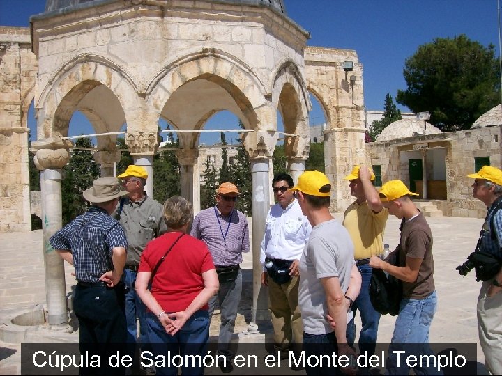Cúpula de Salomón en el Monte del Templo 