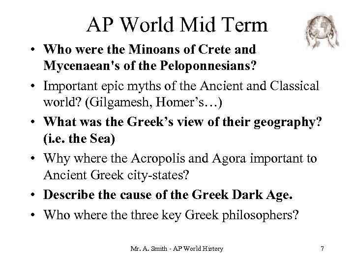 AP World Mid Term • Who were the Minoans of Crete and Mycenaean's of