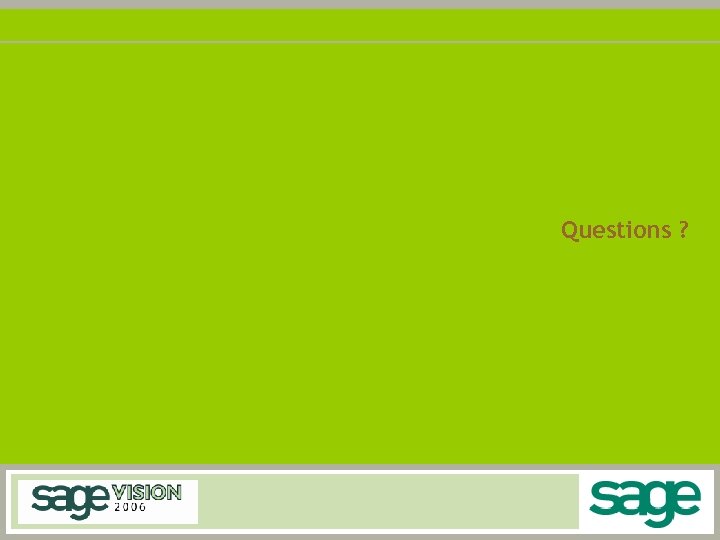Questions ? 