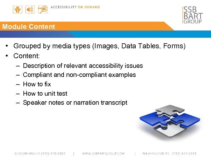 Module Content • Grouped by media types (Images, Data Tables, Forms) • Content: –